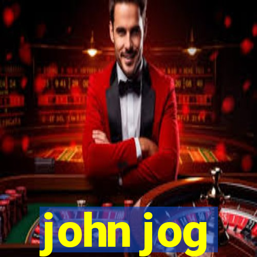 john jog