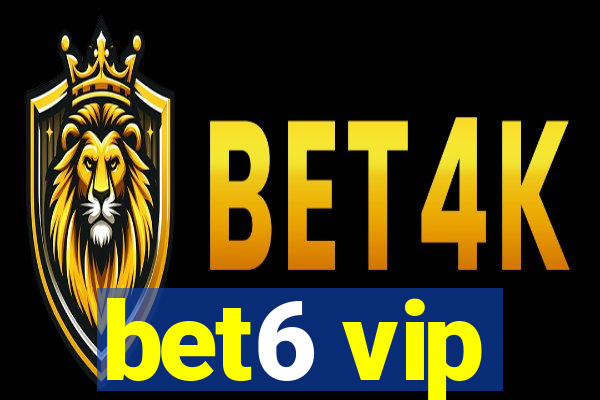 bet6 vip