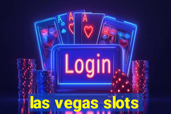 las vegas slots