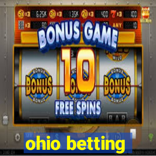 ohio betting