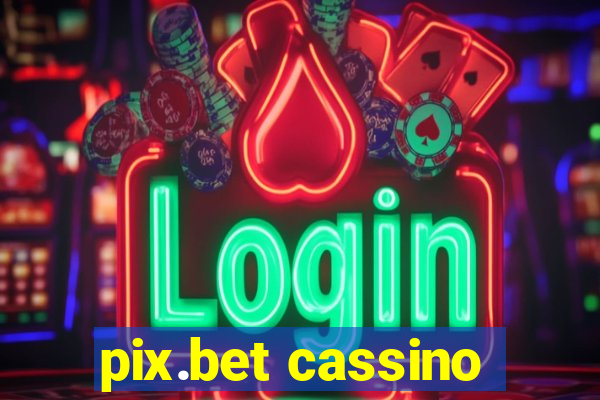 pix.bet cassino