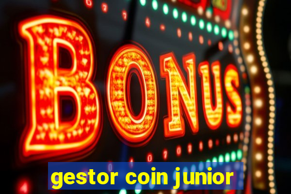 gestor coin junior