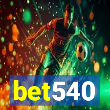 bet540