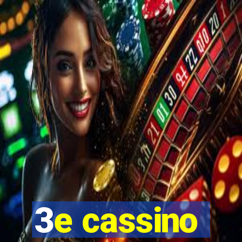 3e cassino