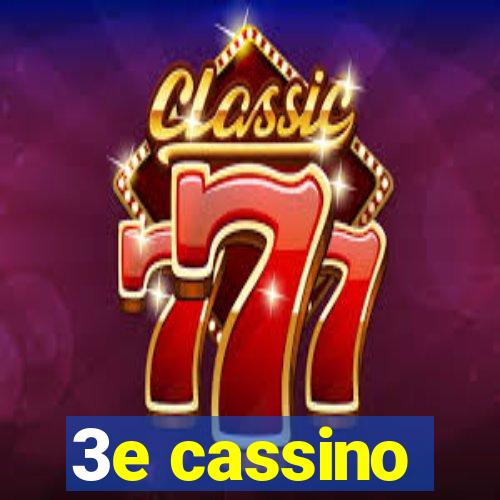 3e cassino