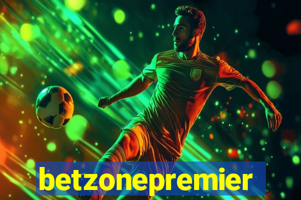 betzonepremier