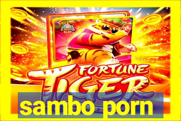 sambo porn