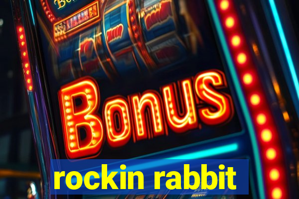 rockin rabbit