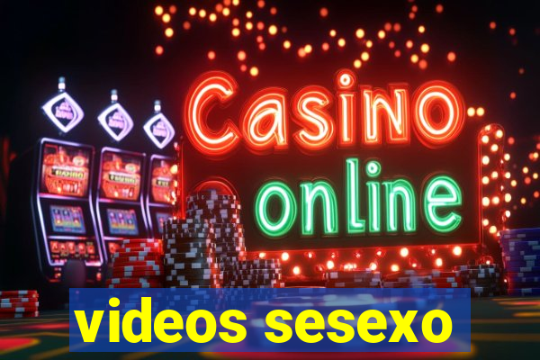 videos sesexo