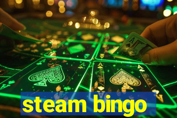 steam bingo