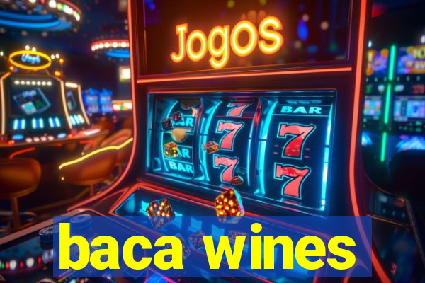 baca wines