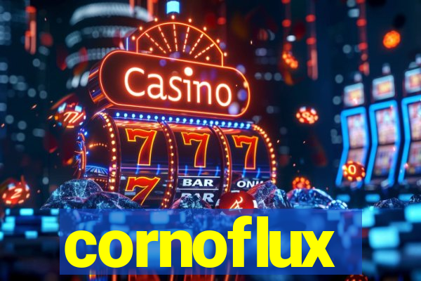 cornoflux