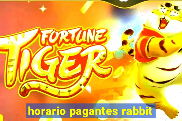 horario pagantes rabbit