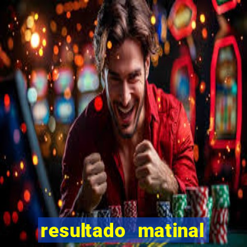 resultado matinal da preferida