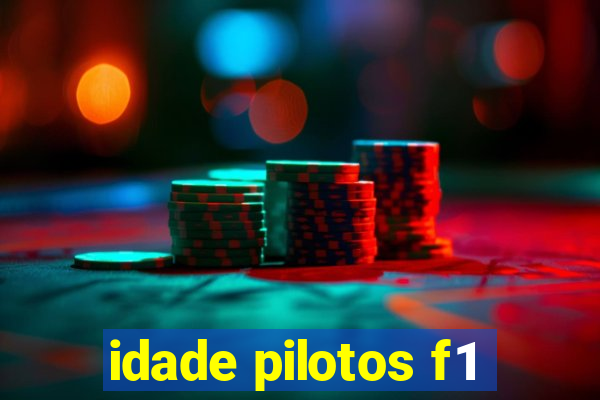 idade pilotos f1