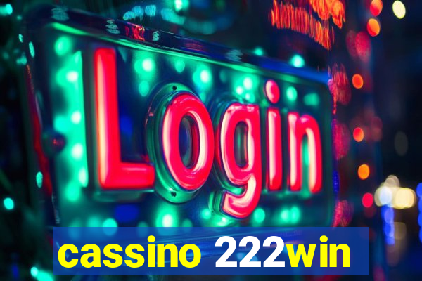 cassino 222win