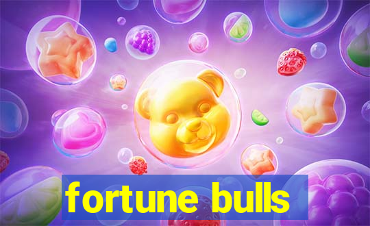 fortune bulls