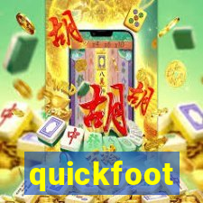 quickfoot