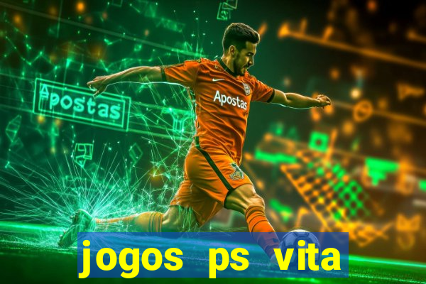 jogos ps vita download pkg