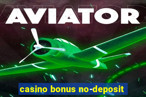 casino bonus no-deposit