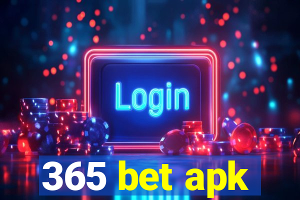 365 bet apk