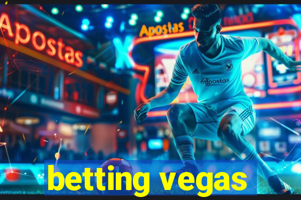 betting vegas