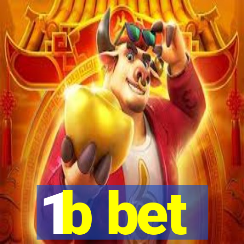 1b bet