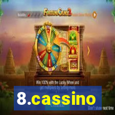 8.cassino