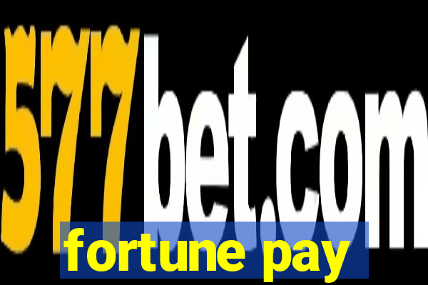 fortune pay