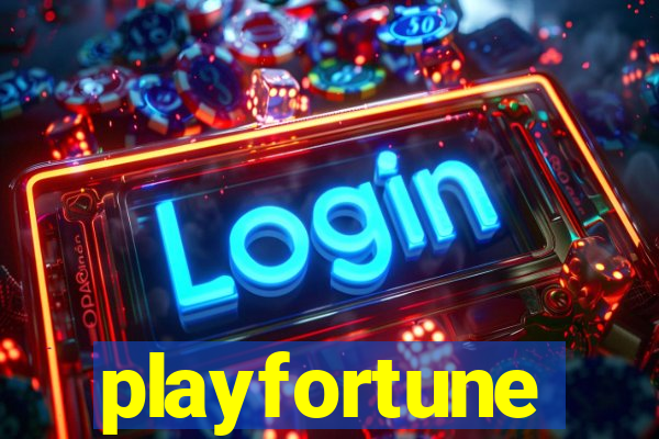 playfortune