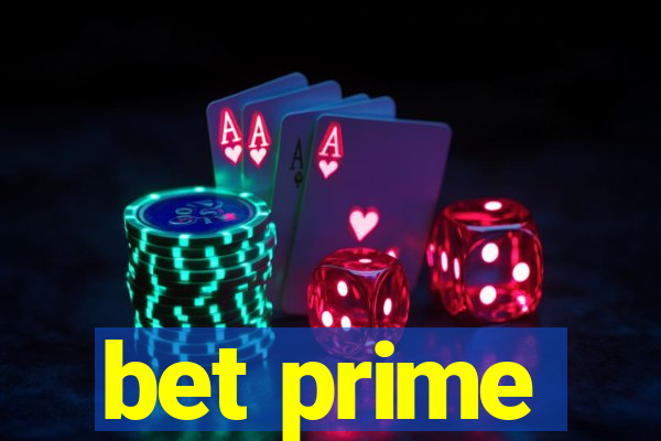 bet prime