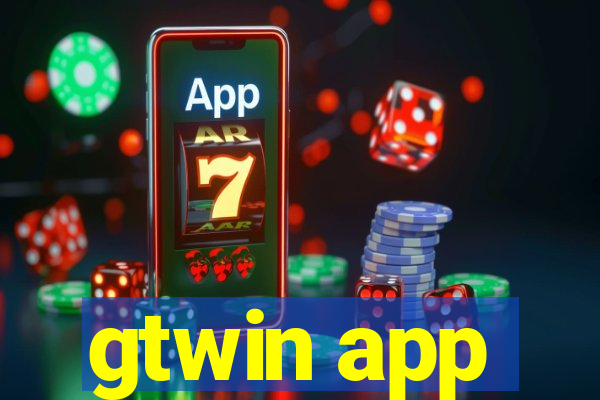 gtwin app