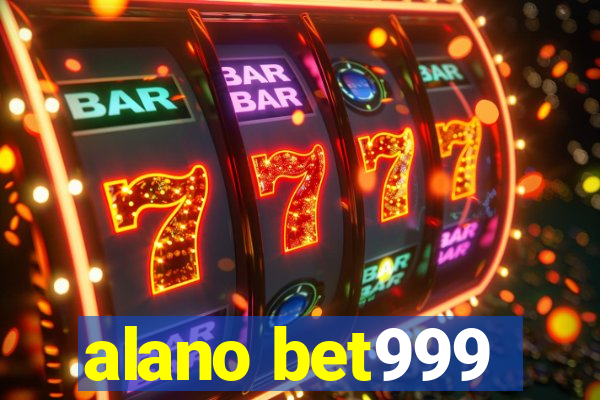 alano bet999