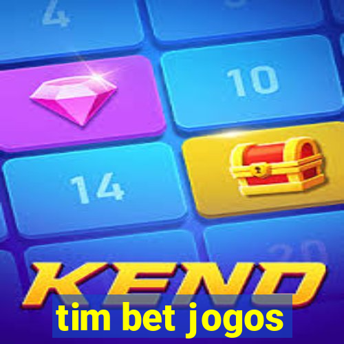 tim bet jogos