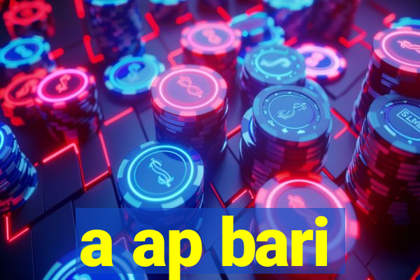 a ap bari