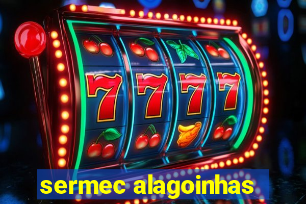 sermec alagoinhas