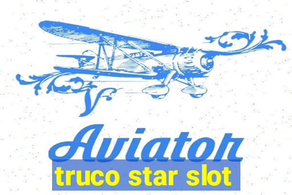 truco star slot