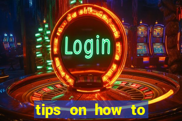 tips on how to win playing slot machines