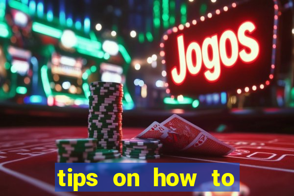 tips on how to win playing slot machines