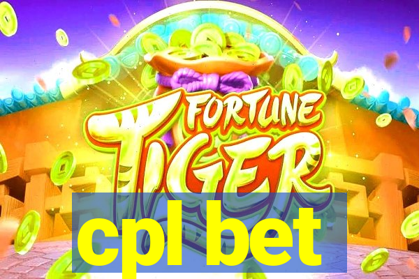 cpl bet