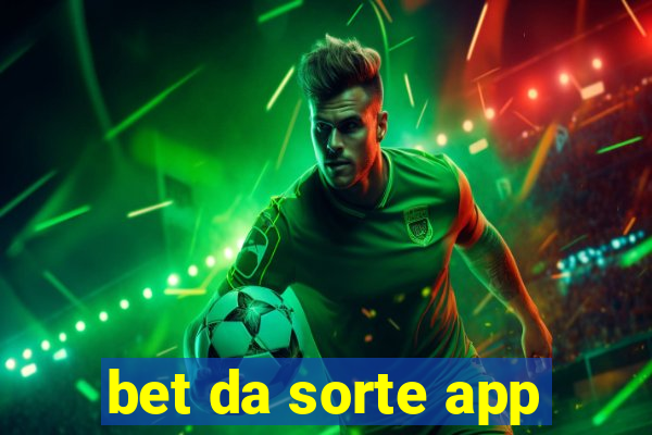 bet da sorte app