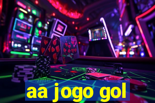 aa jogo gol