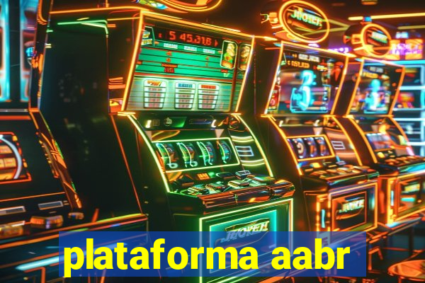 plataforma aabr