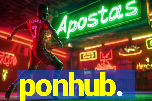 ponhub.