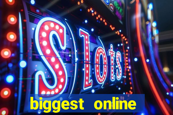 biggest online casinos in the world