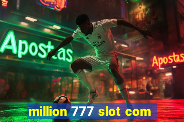 million 777 slot com