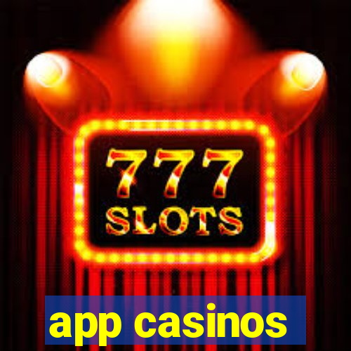 app casinos