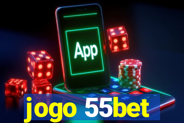 jogo 55bet