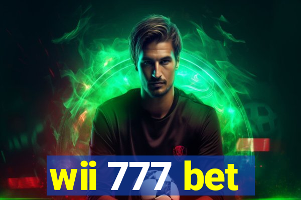 wii 777 bet