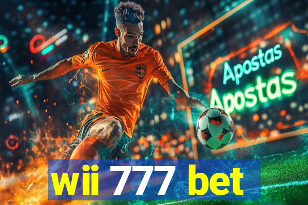 wii 777 bet